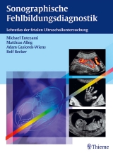 Sonographische Fehlbildungsdiagnostik - 