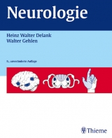 Neurologie - Delank, Heinz W; Gehlen, Walter