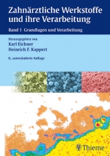 Band 1: Grundlagen und Verarbeitung 3778524089 - Kappert, Heinrich Friedrich