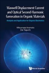 MAXWELL DISPLACE CURRENT & OPTIC SECOND-HARMON GEN ORGAN MAT - Mitsumasa Iwamoto, Dai Taguchi