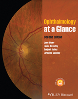 Ophthalmology at a Glance -  Lorraine Cassidy,  Laura Crawley,  Gurjeet Jutley,  Jane Olver
