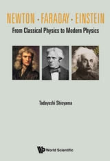 NEWTON . FARADAY . EINSTEIN - Tadayoshi Shioyama