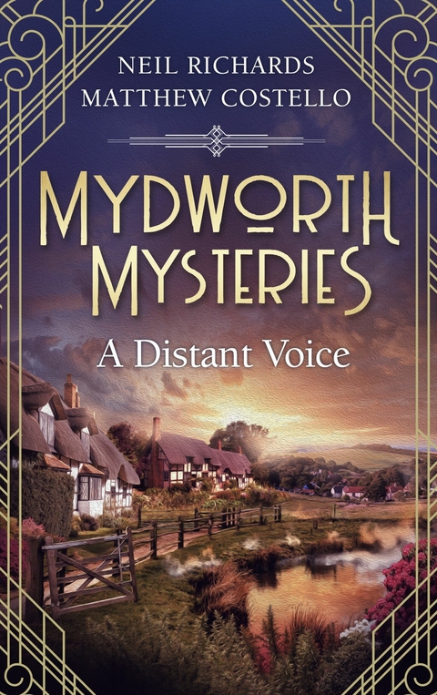 Mydworth Mysteries - A Distant Voice - Matthew Costello, Neil Richards