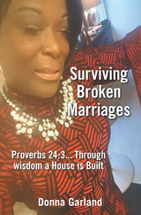 Surviving Broken Marriages - Donna Garland