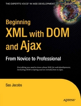 Beginning XML with DOM and Ajax - Sas Jacobs