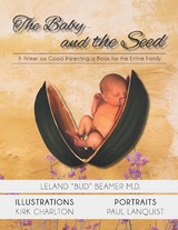 Baby and the Seed -  Leland Beamer
