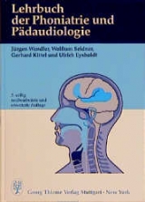 Lehrbuch der Phoniatrie und Pädaudiologie - Wendler, Jürgen; Seidner, Wolfram; Kittel, Gerhard; Eysholdt, Ulrich