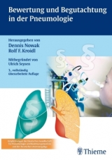 Bewertung und Begutachtung in der Pneumologie - Nowak, Dennis; Kroidl, Rolf