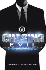 Chasing Evil - William J. Sorukas Jr.