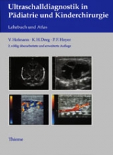 Ultraschalldiagnostik in Pädiatrie und Kinderchirurgie - Hofmann, Volker; Deeg, Karl H; Hoyer, Peter F