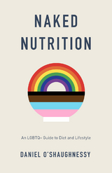 Naked Nutrition - Daniel O'Shaughnessy