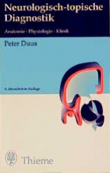 Neurologisch-topische Diagnostik - Duus, Peter