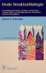 Orale Strukturbiologie - Schroeder, Hubert E