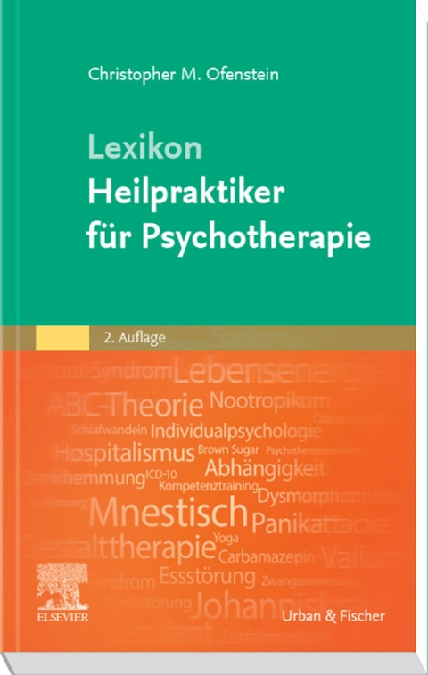 Lexikon zum Heilpraktiker für Psychotherapie -  Christopher Ofenstein