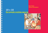 10 x 10 Gesprächsübungen - Karl Ernst, Ursula Ruthemann