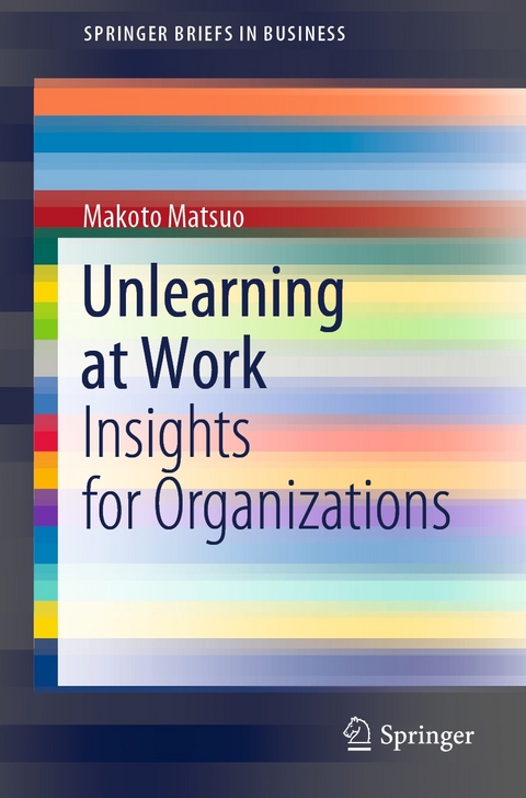 Unlearning at Work - Makoto Matsuo