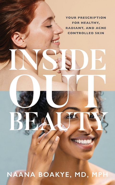 Inside Out Beauty -  Dr. Naana Boakye