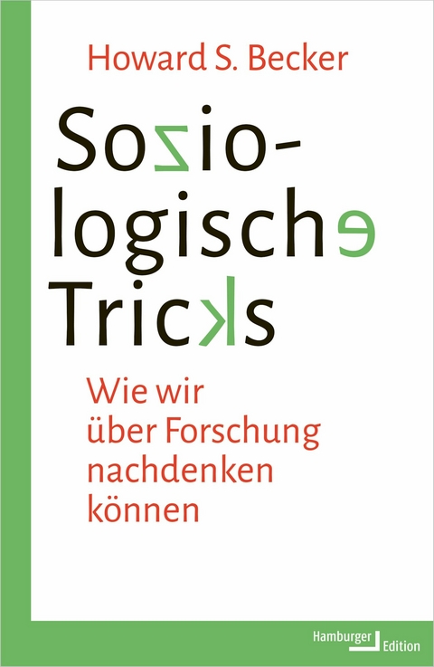 Soziologische Tricks - Howard S. Becker