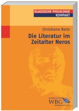 Die Literatur im Zeitalter Neros - Christiane Reitz