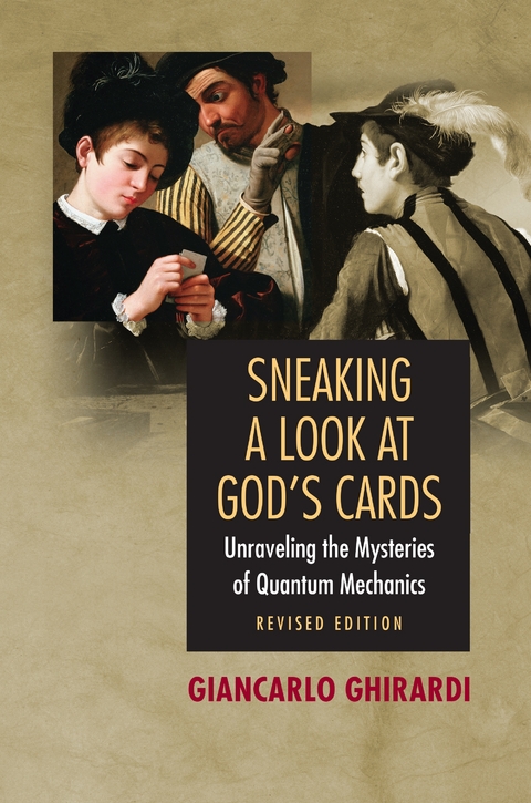 Sneaking a Look at God's Cards -  Giancarlo Ghirardi