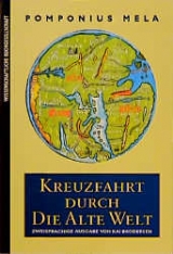 Kreuzfahrt durch die Alte Welt - Pomponius Mela