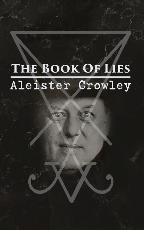 The Book Of Lies - Aleister Crowley