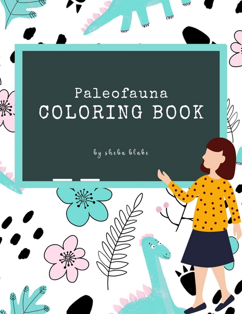 Paleofauna Coloring Book for Kids Ages 6+ (Printable Version) - Sheba Blake