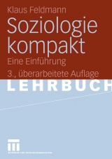 Soziologie kompakt - Klaus Feldmann