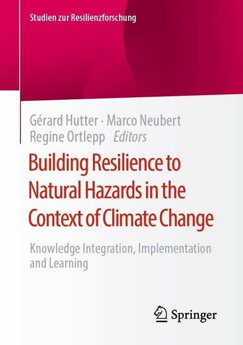 Building Resilience to Natural Hazards in the Context of Climate Change - 