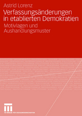 Verfassungsänderungen in etablierten Demokratien - Astrid Lorenz