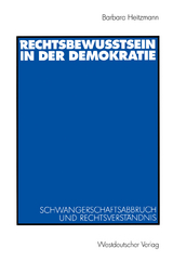 Rechtsbewusstsein in der Demokratie - Barbara Heitzmann