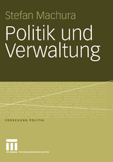 Politik und Verwaltung - Stefan Machura