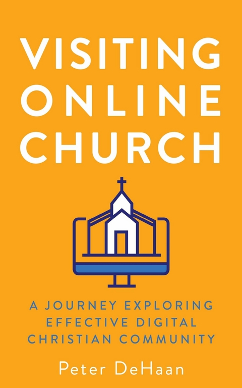 Visiting Online Church -  Peter deHaan