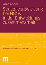 Strategieentwicklung bei NGOs in der Entwicklungszusammenarbeit - Anja Appel