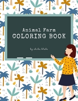 Animal Farm Coloring Book for Kids Ages 3+ (Printable Version) - Sheba Blake