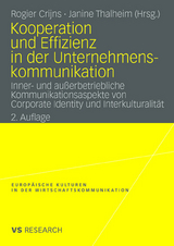 Kooperation und Effizienz in der Unternehmenskommunikation - Crijns, Rogier; Thalheim, Janine