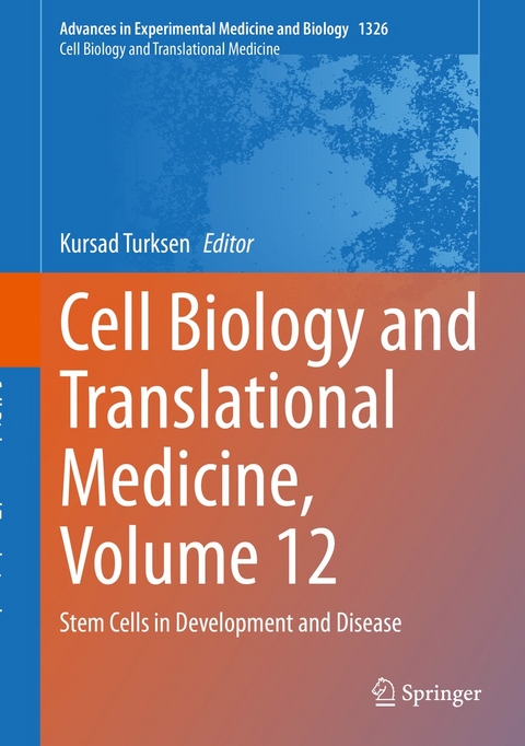 Cell Biology and Translational Medicine, Volume 12 - 