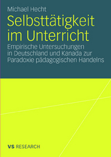 Selbsttätigkeit im Unterricht - Michael Hecht