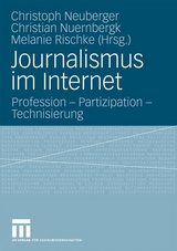 Journalismus im Internet - 