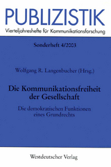 Die Kommunikationsfreiheit der Gesellschaft - 