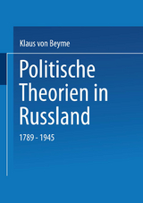 Politische Theorien in Russland - Klaus Von Beyme