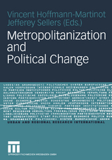 Metropolitanization and Political Change - 