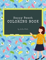 Happy Beach Coloring Book for Kids Ages 3+ (Printable Version) - Sheba Blake