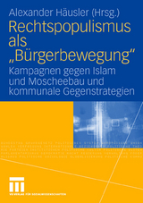 Rechtspopulismus als "Bürgerbewegung" - 