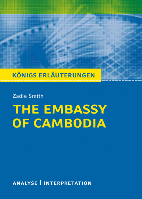 The Embassy of Cambodia. - Zadie Smith