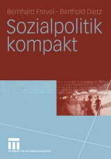 Sozialpolitik kompakt - Bernhard Frevel, Berthold Dietz