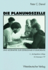 Die Planungszelle - Peter C Dienel