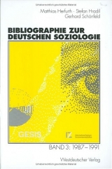 Bibliographie zur deutschen Soziologie - Matthias Herfurth, Stefan Hradil, Gerhard Schönfeld