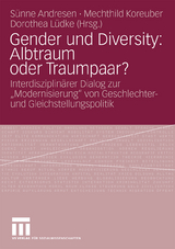 Gender und Diversity: Albtraum oder Traumpaar? - 