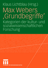 Max Webers 'Grundbegriffe' - 